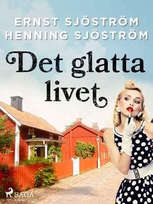 cover image of Det glatta livet